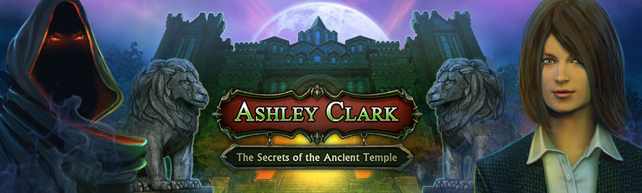 Ashley Clark: The Secrets of the Ancient Temple.